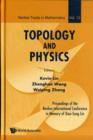 Topology And Physics - Proceedings Of The Nankai International Conference In Memory Of Xiao-song Lin - Book