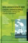Bioluminescence And Chemiluminescence - Light Emission: Biology And Scientific Applications - Proceedings Of The 15th International Symposium - Book
