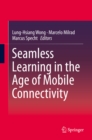 Seamless Learning in the Age of Mobile Connectivity - eBook
