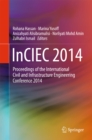 InCIEC 2014 : Proceedings of the International Civil and Infrastructure Engineering Conference 2014 - eBook