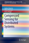 Compressed Sensing for Distributed Systems - Book