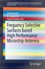 Frequency Selective Surfaces based High Performance Microstrip Antenna - eBook
