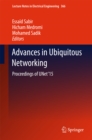 Advances in Ubiquitous Networking : Proceedings of the UNet'15 - eBook