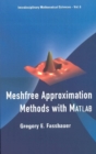 Meshfree Approximation Methods With Matlab (With Cd-rom) - eBook