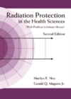 Radiation Protection In The Health Sciences (With Problem Solutions Manual) (2nd Edition) - eBook