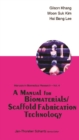 Manual For Biomaterials/scaffold Fabrication Technology, A - eBook