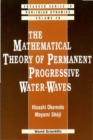 Mathematical Theory Of Permanent Progressive Water-waves, The - eBook