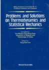 Problems And Solutions On Thermodynamics And Statistical Mechanics - eBook