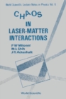 Chaos In Laser-matter Interactions - eBook