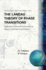 Landau Theory Of Phase Transitions, The: Application To Structural, Incommensurate, Magnetic And Liquid Crystal Systems - eBook