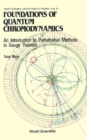Foundations Of Quantum Chromodynamics: An Introduction To Perturbative Methods In Gauge Theories - eBook
