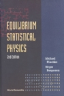 Equilibrium Statistical Physics (2nd Edition) - eBook