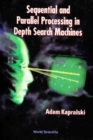 Sequential And Parallel Processing In Depth Search Machines - eBook
