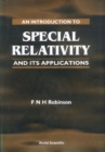 Introduction To Special Relativity And Its Applications, An - eBook