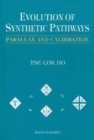 Evolution Of Synthetic Pathways: Parallax And Calibration - eBook