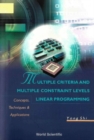 Multiple Criteria And Multiple Constraint Levels Linear Programming: Concepts, Techniques And Applications - eBook