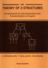 Theory Of 2-structures, The: A Framework For Decomposition And Transformation Of Graphs - eBook