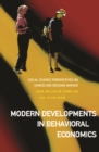 Modern Developments In Behavioral Economics: Social Science Perspectives On Choice And Decision Making - eBook