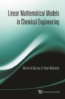 Linear Mathematical Models In Chemical Engineering - eBook