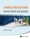 Economic And Business Analysis: Quantitative Methods Using Spreadsheets - eBook