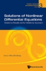 Solutions Of Nonlinear Differential Equations: Existence Results Via The Variational Approach - eBook