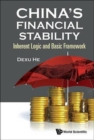 China's Financial Stability: Inherent Logic And Basic Framework - Book