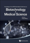 Biotechnology And Medical Science - Proceedings Of The 2016 International Conference - Book