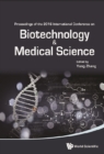 Biotechnology And Medical Science - Proceedings Of The 2016 International Conference - eBook