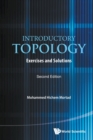 Introductory Topology: Exercises And Solutions - Book
