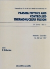 Plasma Physics And Controlled Thermonuclear Fusion - Proceedings Of The Ii Latin American Workshop - eBook