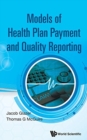 Model Of Health Plan Payment And Quality Reporting - Book