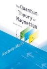 Quantum Theory Of Magnetism, The (2nd Edition) - Book