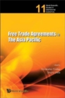 Free Trade Agreements In The Asia Pacific - Book