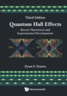 Quantum Hall Effects: Recent Theoretical And Experimental Developments (3rd Edition) - Book