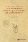 Introduction To Covariant Quantum Gravity And Asymptotic Safety, An - eBook