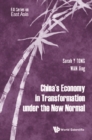 China's Economy In Transformation Under The New Normal - eBook