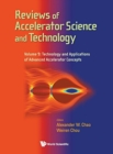 Reviews Of Accelerator Science And Technology - Volume 9: Technology And Applications Of Advanced Accelerator Concepts - Book
