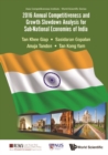 2016 Annual Competitiveness And Growth Slowdown Analysis For Sub-national Economies Of India - eBook