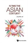 Is This The Asian Century? - eBook