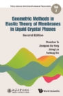 Geometric Methods In Elastic Theory Of Membranes In Liquid Crystal Phases (Second Edition) - eBook