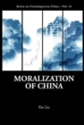 Moralization Of China - Book