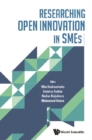 Researching Open Innovation In Smes - eBook