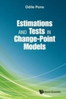 Estimations And Tests In Change-point Models - Book