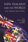 New Zealand And The World: Past, Present And Future - eBook