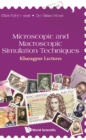 Microscopic And Macroscopic Simulation Techniques: Kharagpur Lectures - eBook
