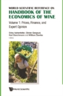 Handbook Of The Economics Of Wine (In 2 Volumes) - eBook
