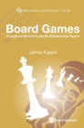 Board Games: Throughout The History And Multidimensional Spaces - eBook