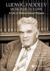 Memorial Volume for Ludwig Faddeev - Book