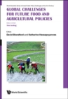 Global Challenges For Future Food And Agricultural Policies - Book