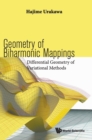Geometry Of Biharmonic Mappings: Differential Geometry Of Variational Methods - Book